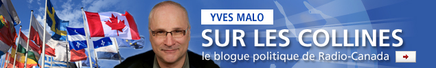 Yves Malo : Sur les collines, le blogue politique de Radio-Canada